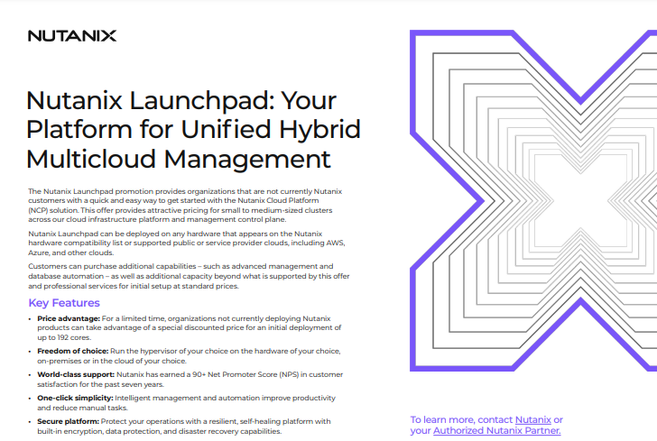 Special Discounted Offer: Nutanix Launchpad: Your Platform for Unified Hybrid Multicloud Management