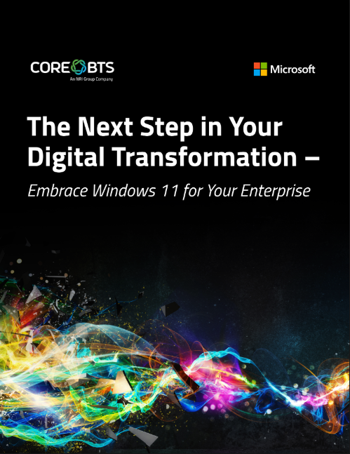 The Next Step in Your Digital Transformation