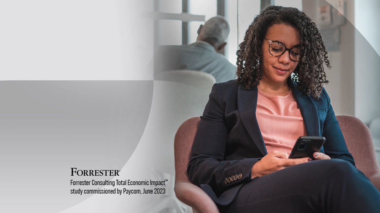 The Total Economic Impact™ of Paycom 1