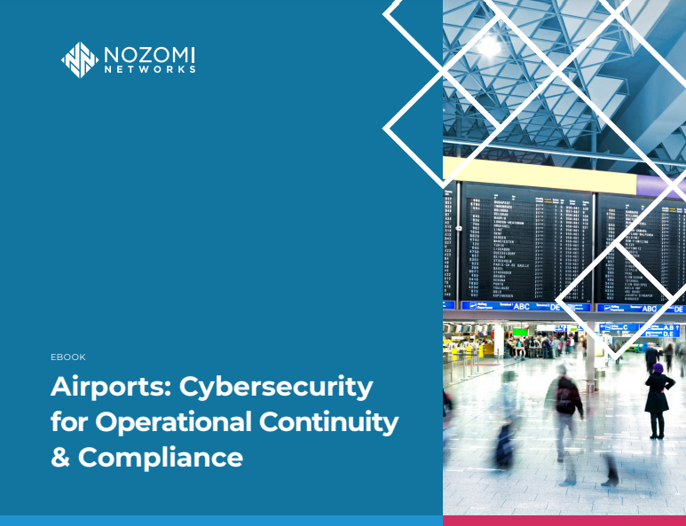 Airports: Cybersecurity for Operational Continuity & Compliance
