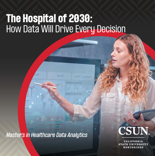 The Hospital of 2030: How Data Will Drive Every Decision