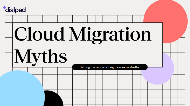 Cloud Migration Myths Debunked