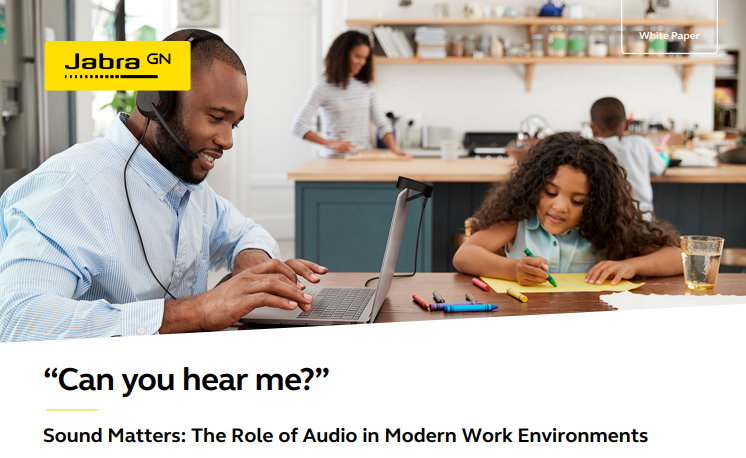 “Can you hear me?” - Sound Matters: The Role of Audio in Modern Work Environments