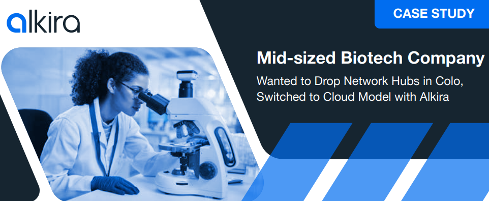 Mid-sized Biotech Company Wanted to Drop Network Hubs in Colo, Switched to Cloud Model with Alkira