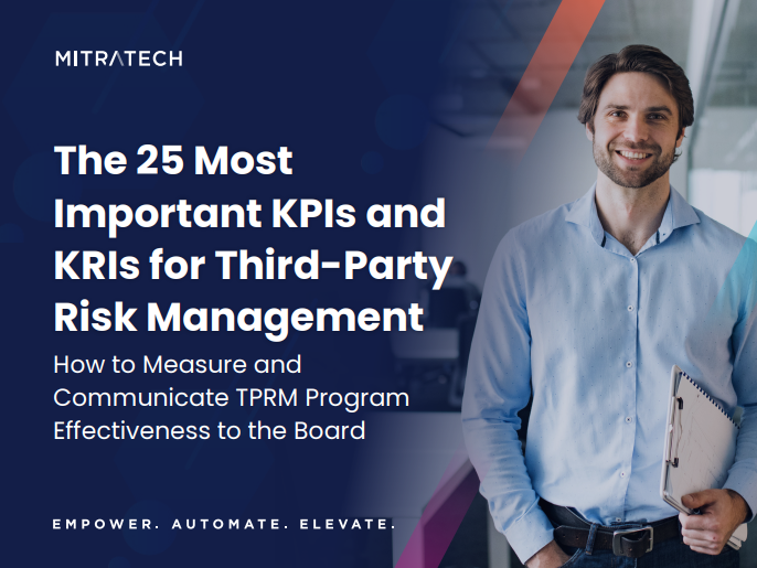 The 25 Most Important KPIs and KRIs for Third-Party Risk Management