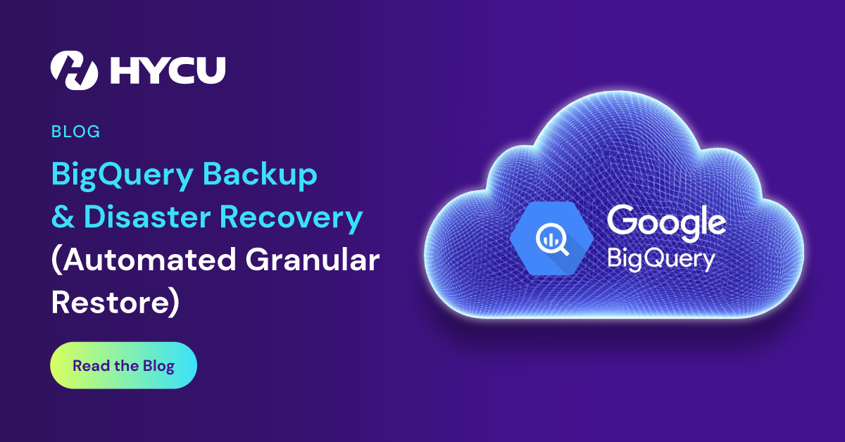 BigQuery Backup & Disaster Recovery (Automated Granular Restore)