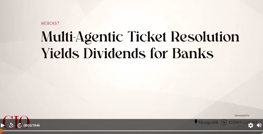 Multi-Agentic Ticket Resolution Yields Dividends for Banks